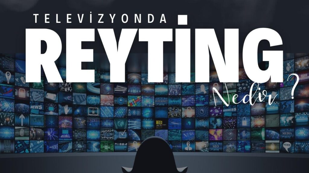 Reyting Nedir ? 1